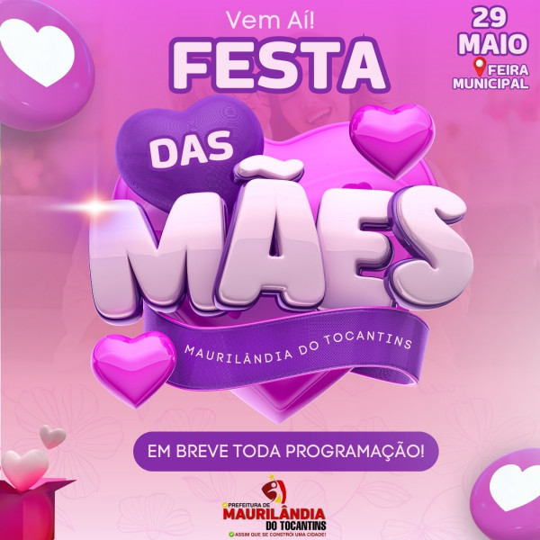 FESTA DIA DAS MÃES!