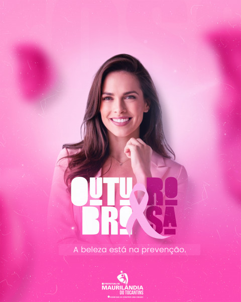 OUTUBRO ROSA! A BELEZA ESTÁ NA PREVENÇÃO.