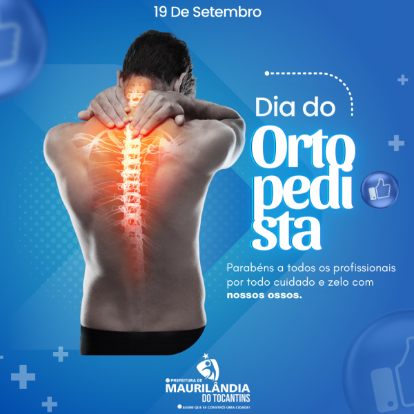 19 de Setembro, Dia do Ortopedista!