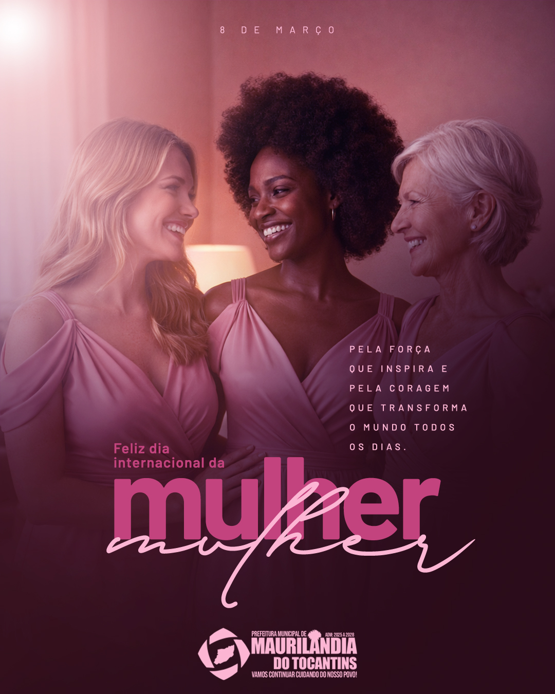 08 de Março dia Internacional da Mulher!