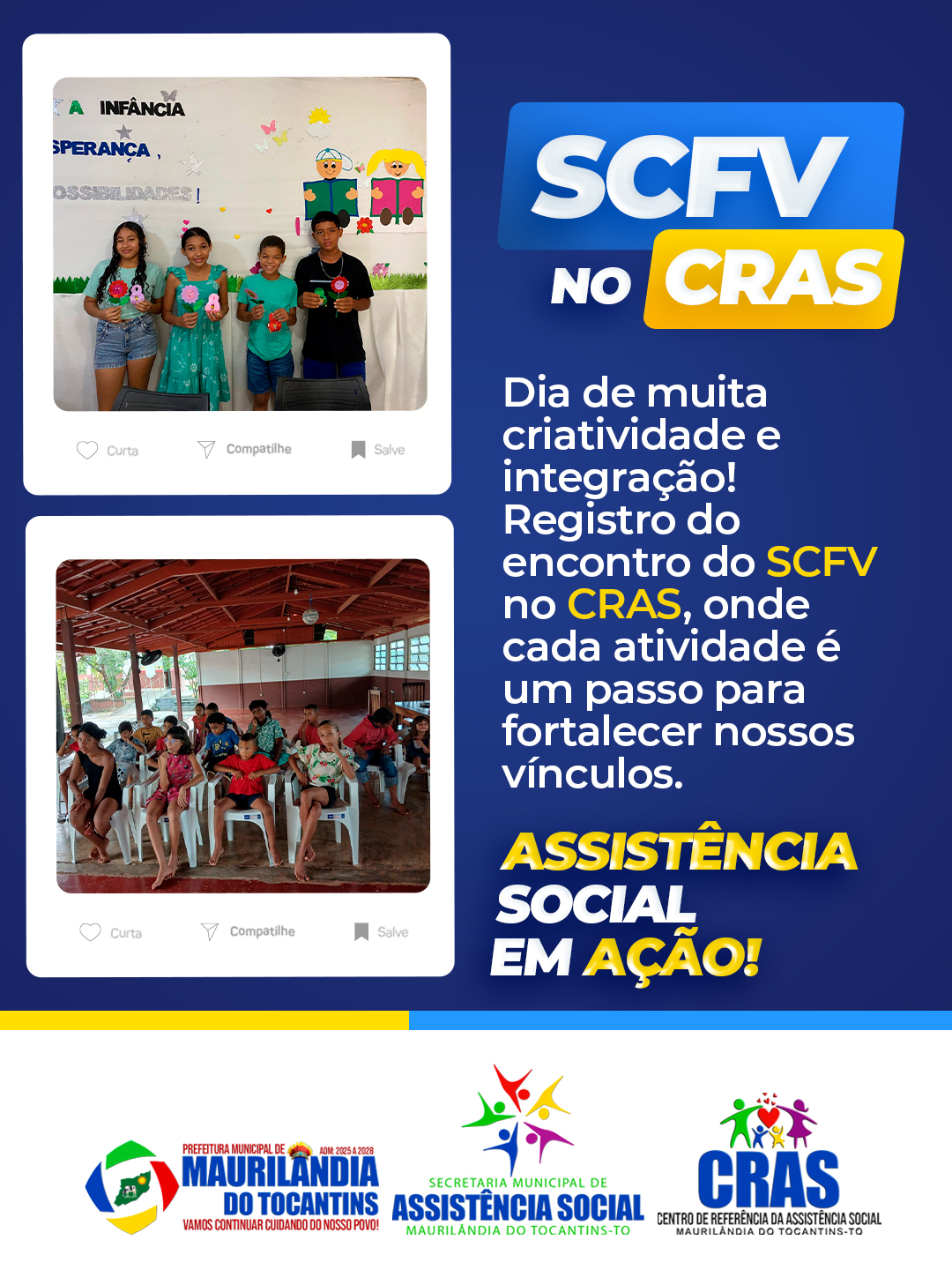ASSISTÊNCIA SOCIAL EM AÇÃO!
